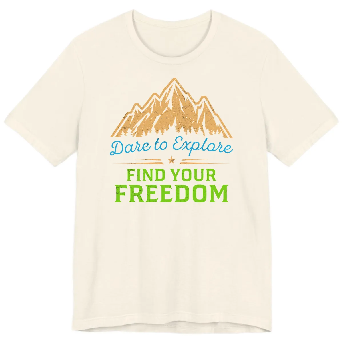 Dare To Explore Find Your Freedom Premium T-Shirt in Natural