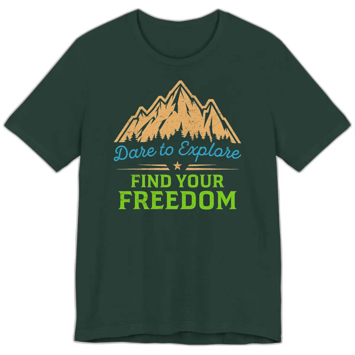 Dare To Explore Find Your Freedom Premium T-Shirt in Forest