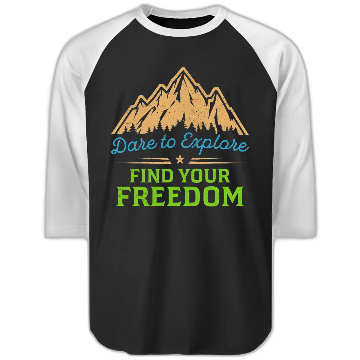Dare To Explore Find Your Freedom Raglan 3/4 in Black White