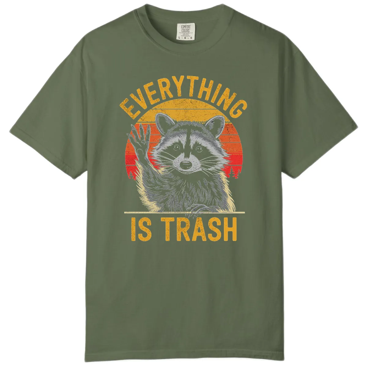 Everything Is Trash Raccoon Comfort Color in Sage