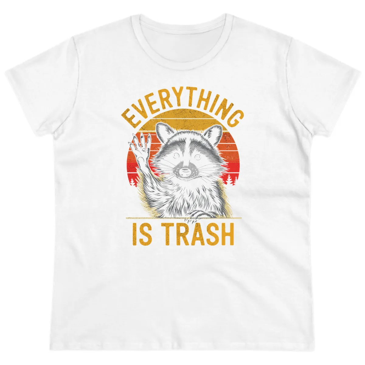 Everything Is Trash Raccoon Ladies Tee in White