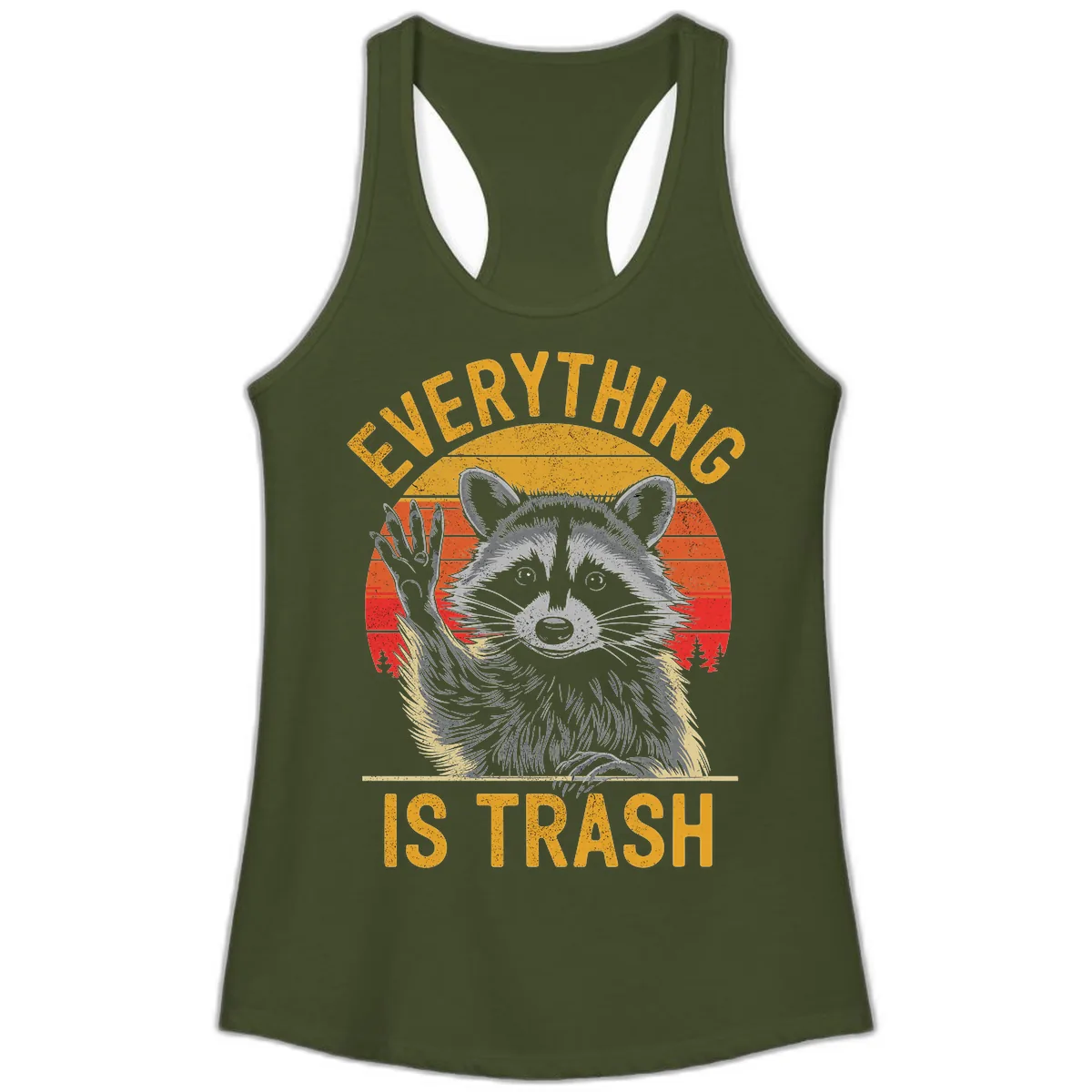 Everything Is Trash Raccoon Ladies Tank in Solid Military Green