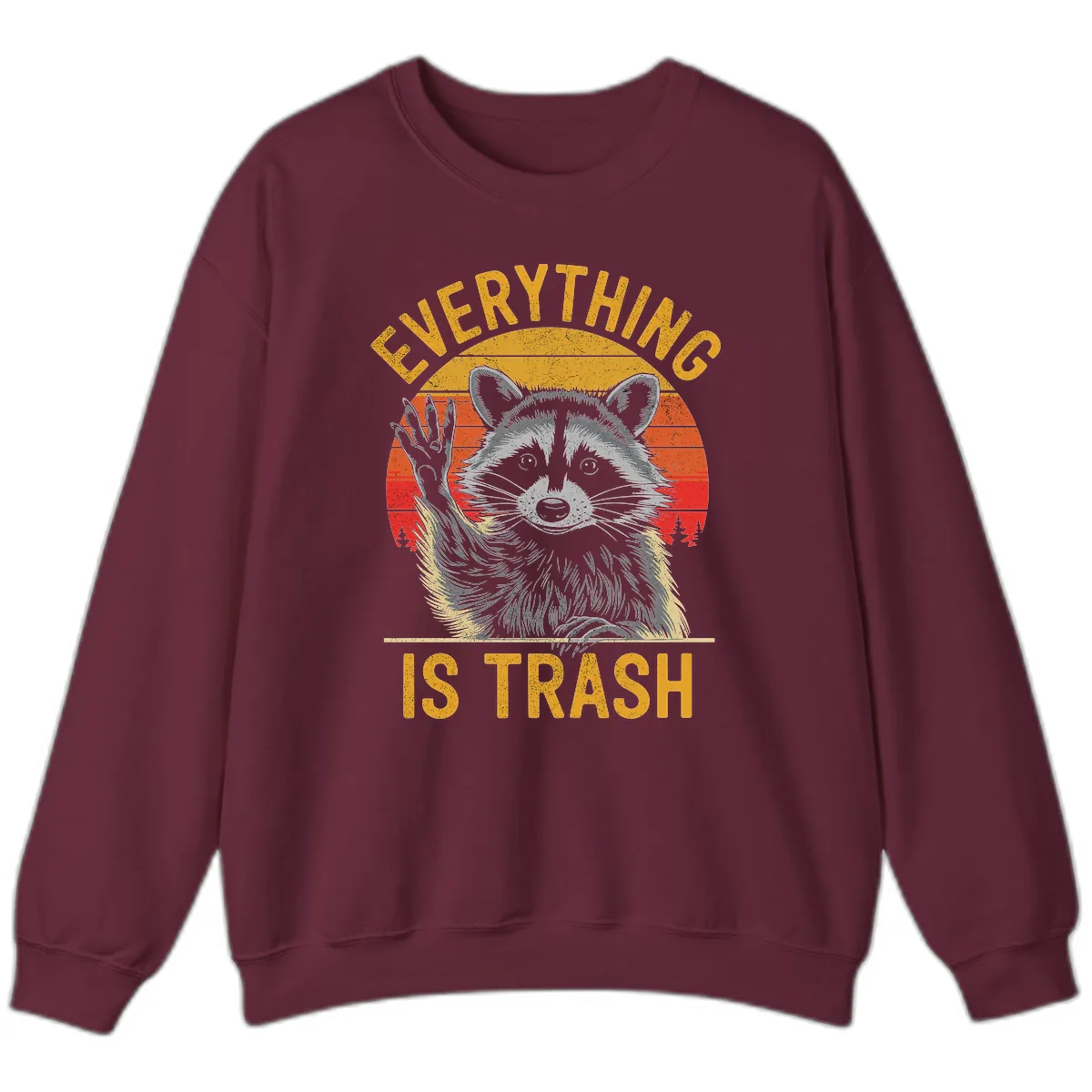 Everything Is Trash Raccoon Sweatshirt in Maroon