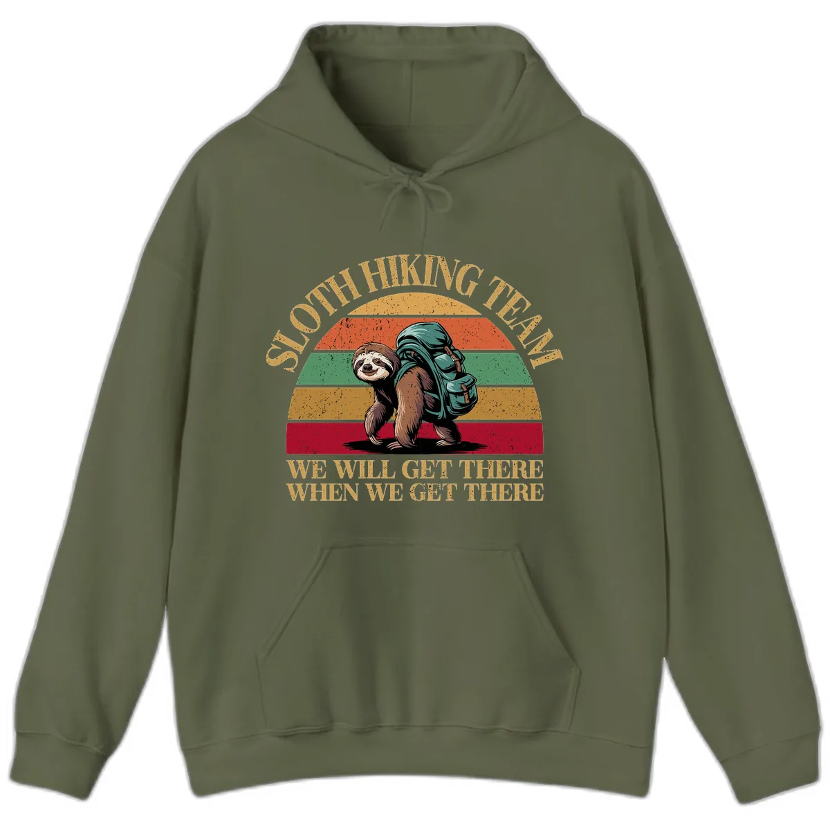 Sloth Hiking We Will Get There Hoodie in Military Green