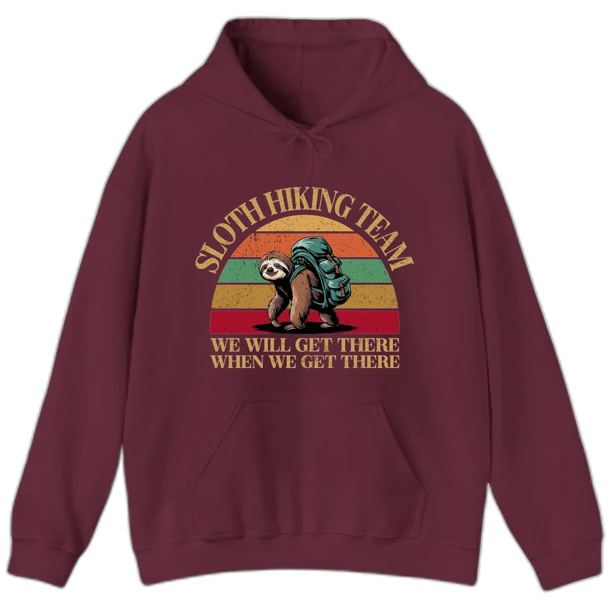 Sloth Hiking We Will Get There Hoodie in Maroon