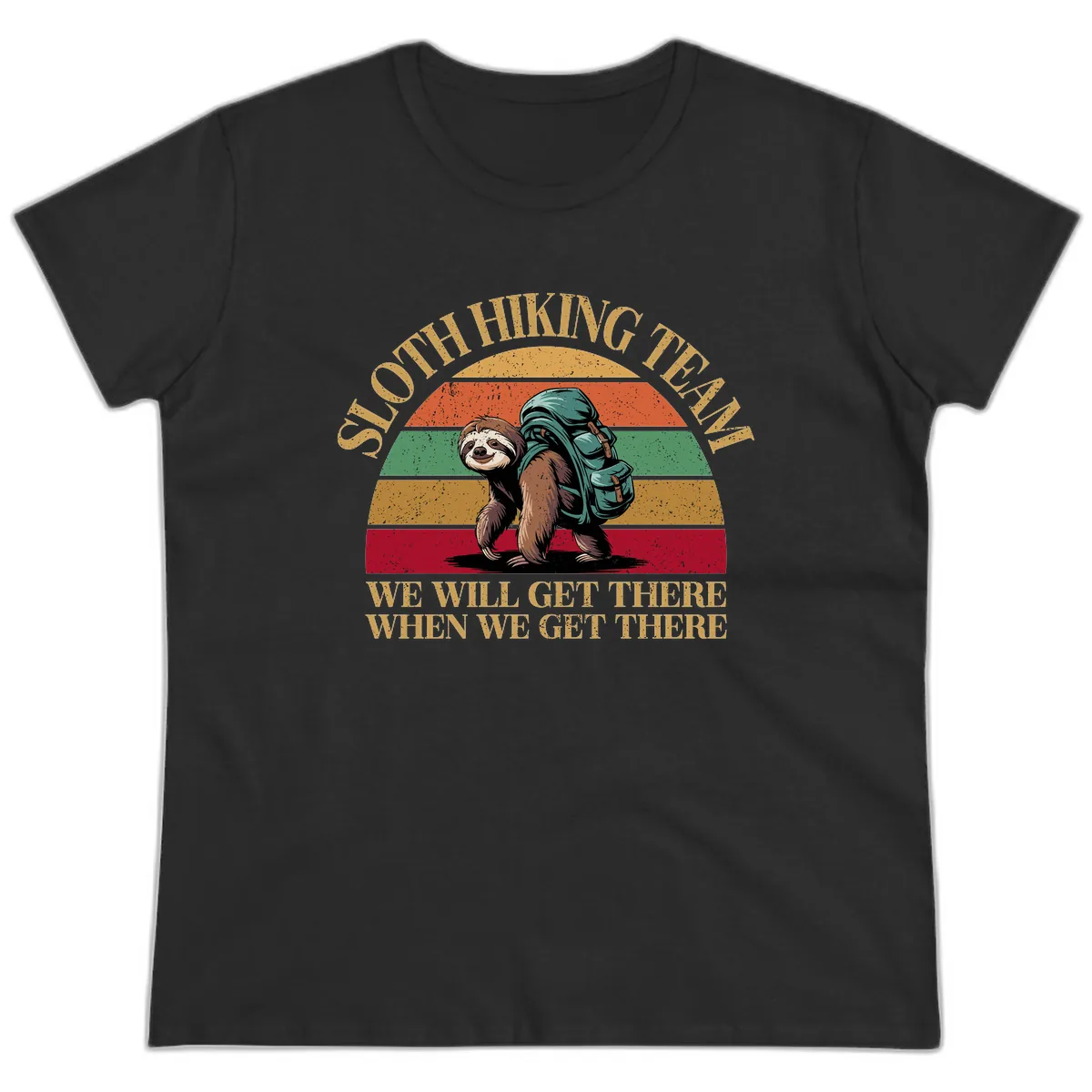 Sloth Hiking We Will Get There Ladies Tee in Black