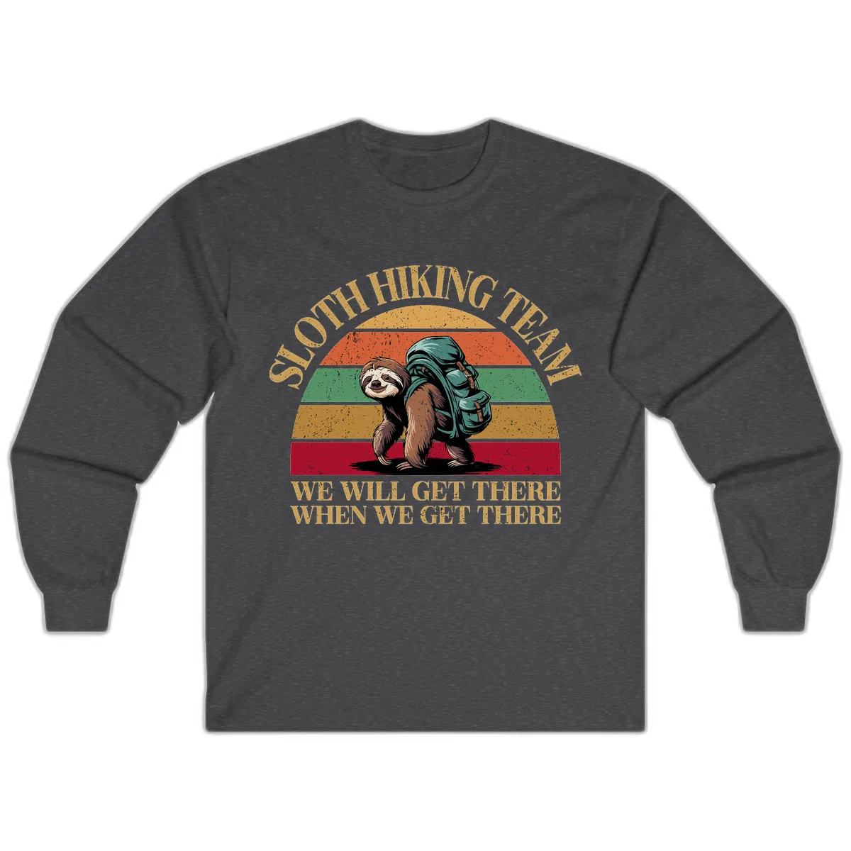 Sloth Hiking We Will Get There Long Sleeve in Dark Heather