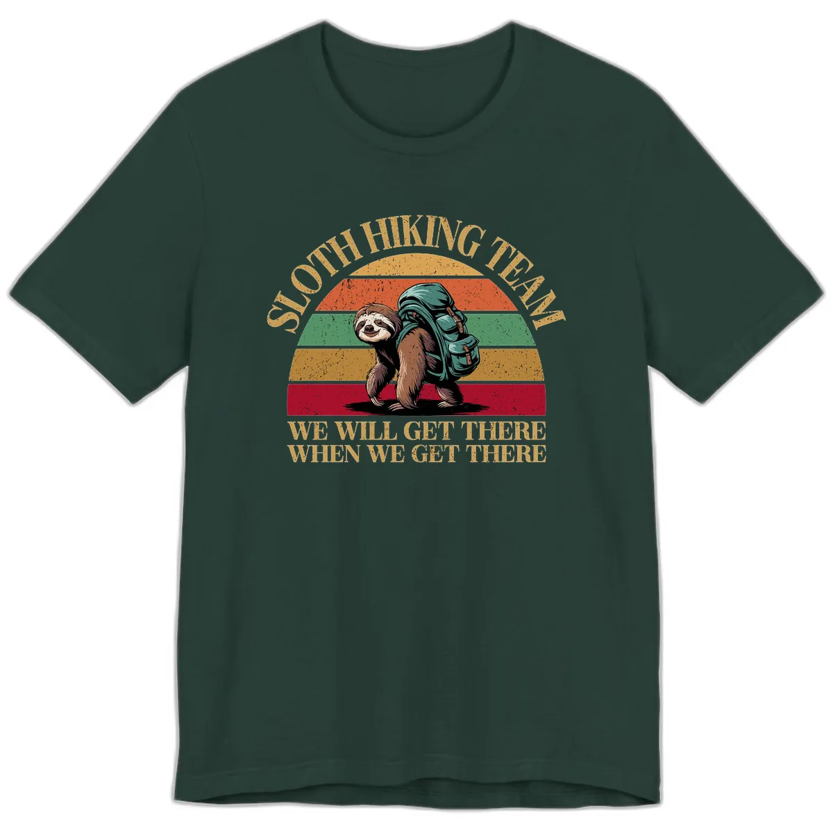Sloth Hiking We Will Get There Premium T-Shirt in Forest
