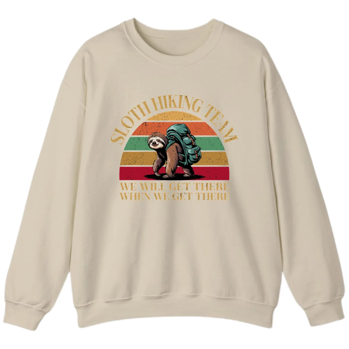 Sloth Hiking We Will Get There Sweatshirt in Sand