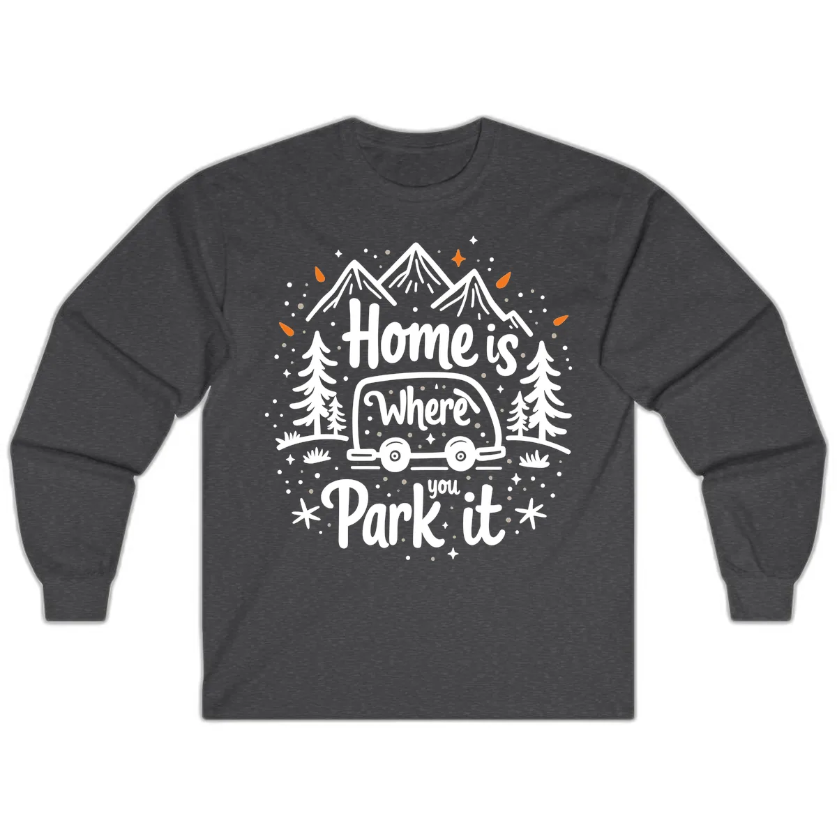 Home Is Where You Park It Long Sleeve in Dark Heather