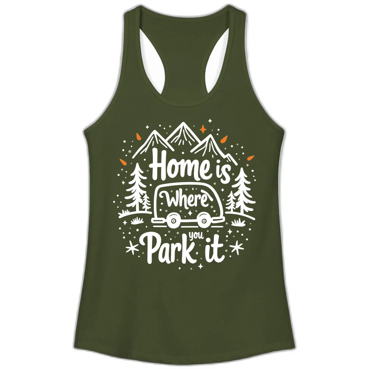 Home Is Where You Park It Ladies Tank in Solid Military Green