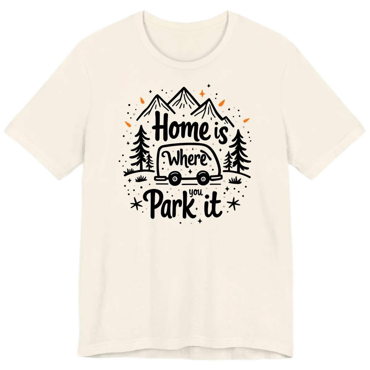 Home Is Where You Park It Premium T-Shirt in Natural