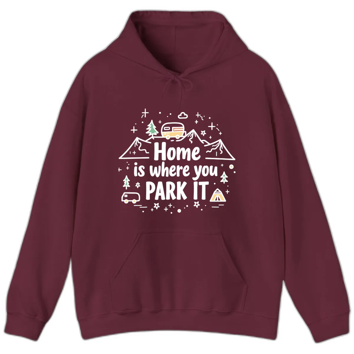 Home Is Where You Park It Hoodie in Maroon