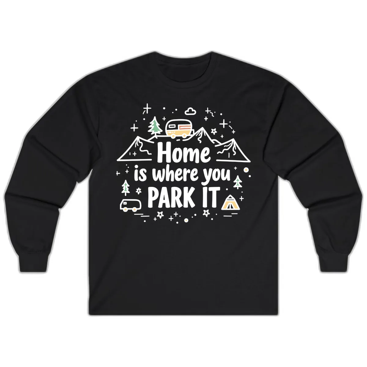 Home Is Where You Park It Long Sleeve in Black