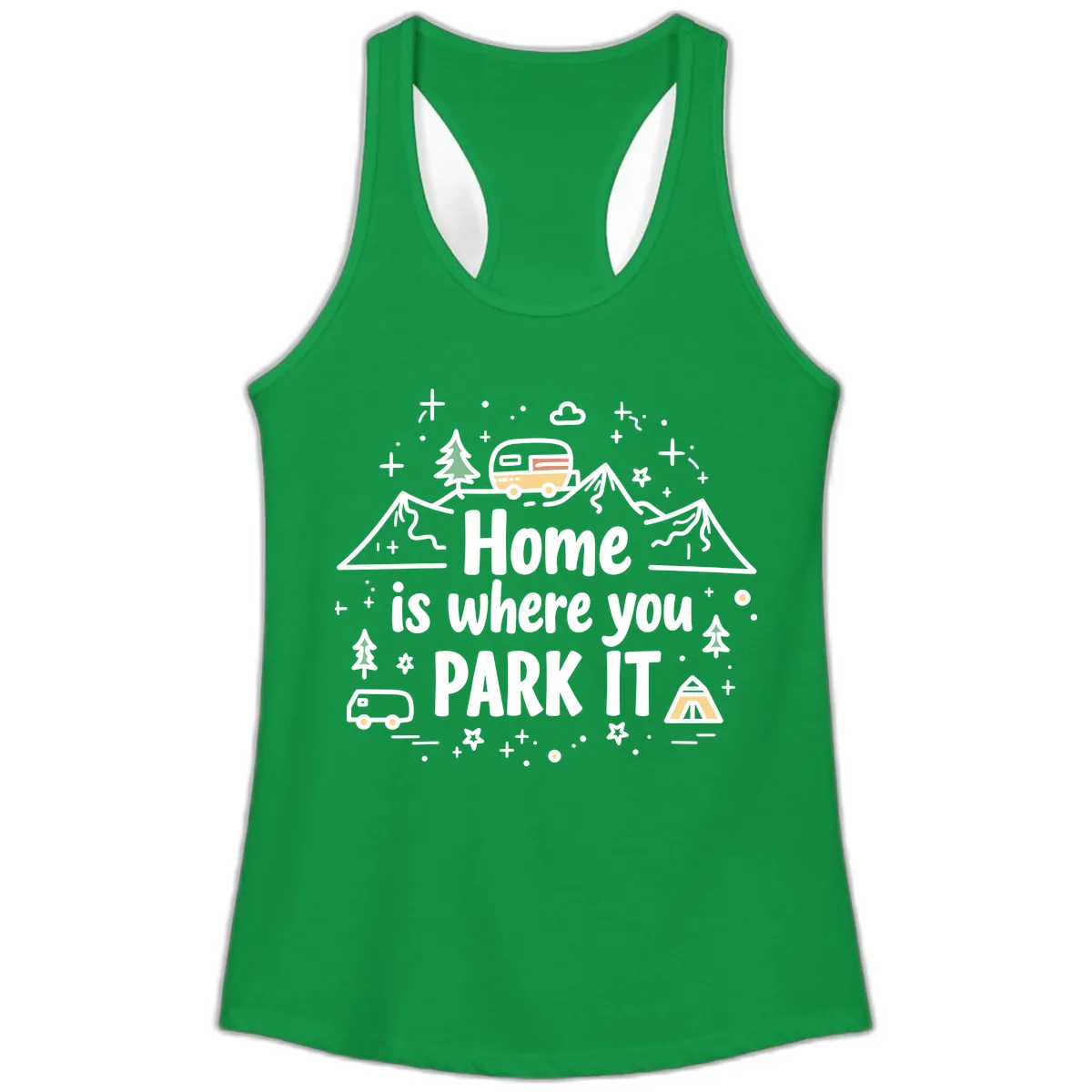 Home Is Where You Park It Ladies Tank in Solid Kelly Green