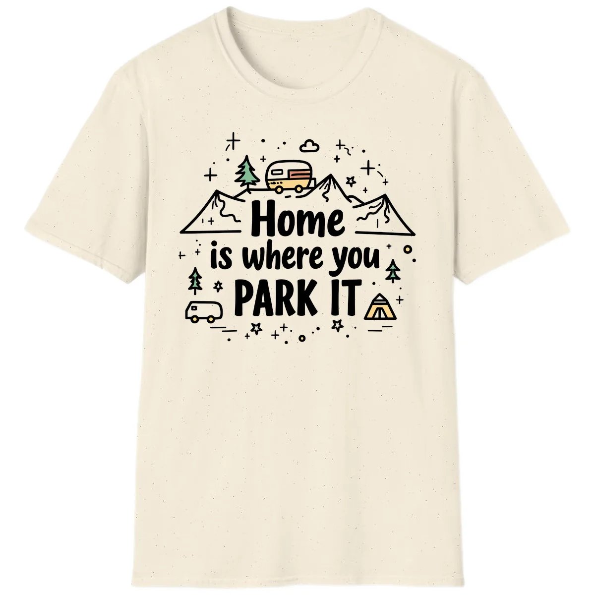 Home Is Where You Park It T-Shirt in Natural