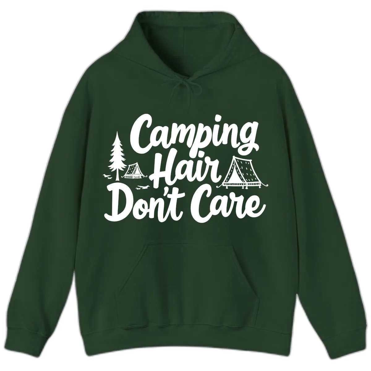 Camping Hair Don't Care Hoodie in Forest Green