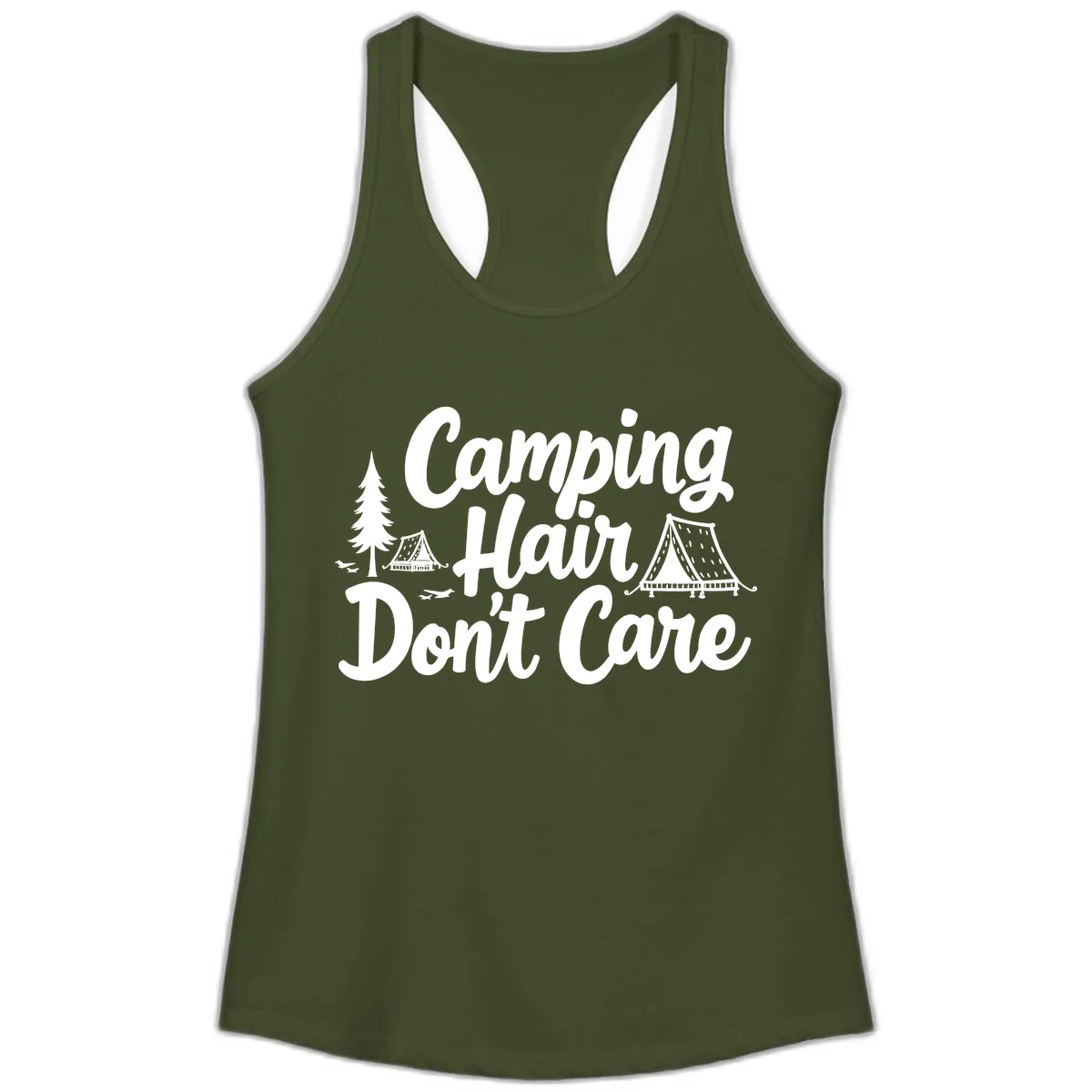 Camping Hair Don't Care Ladies Tank in Solid Military Green
