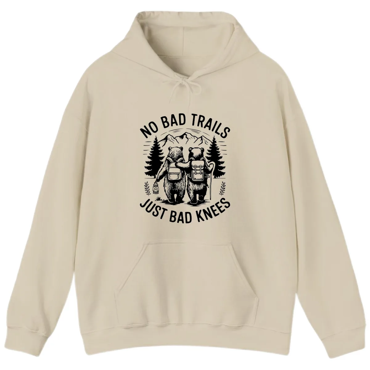 No Bad Trails Just Bad Knees Hoodie in Sand
