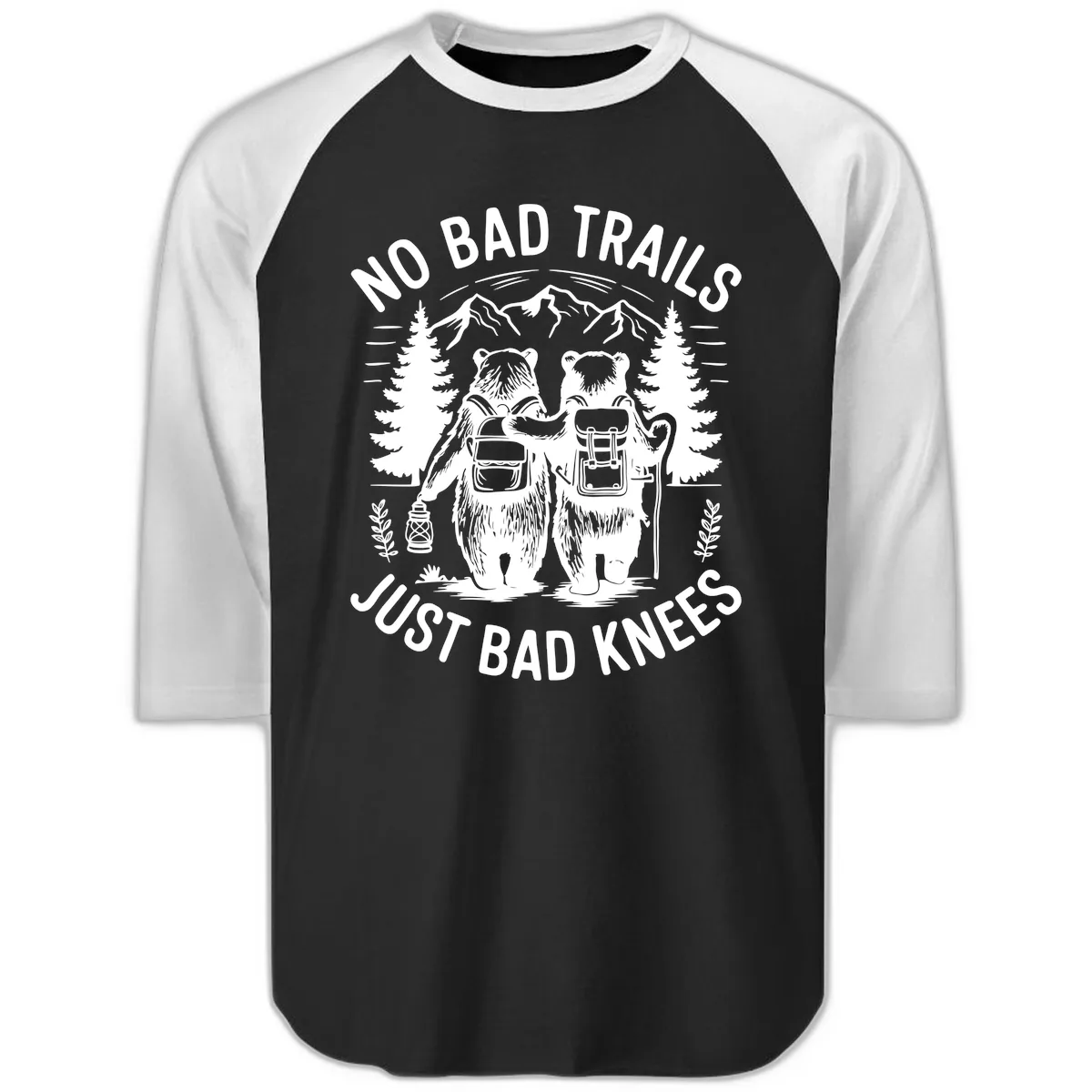 No Bad Trails Just Bad Knees Raglan 3/4 in Black White