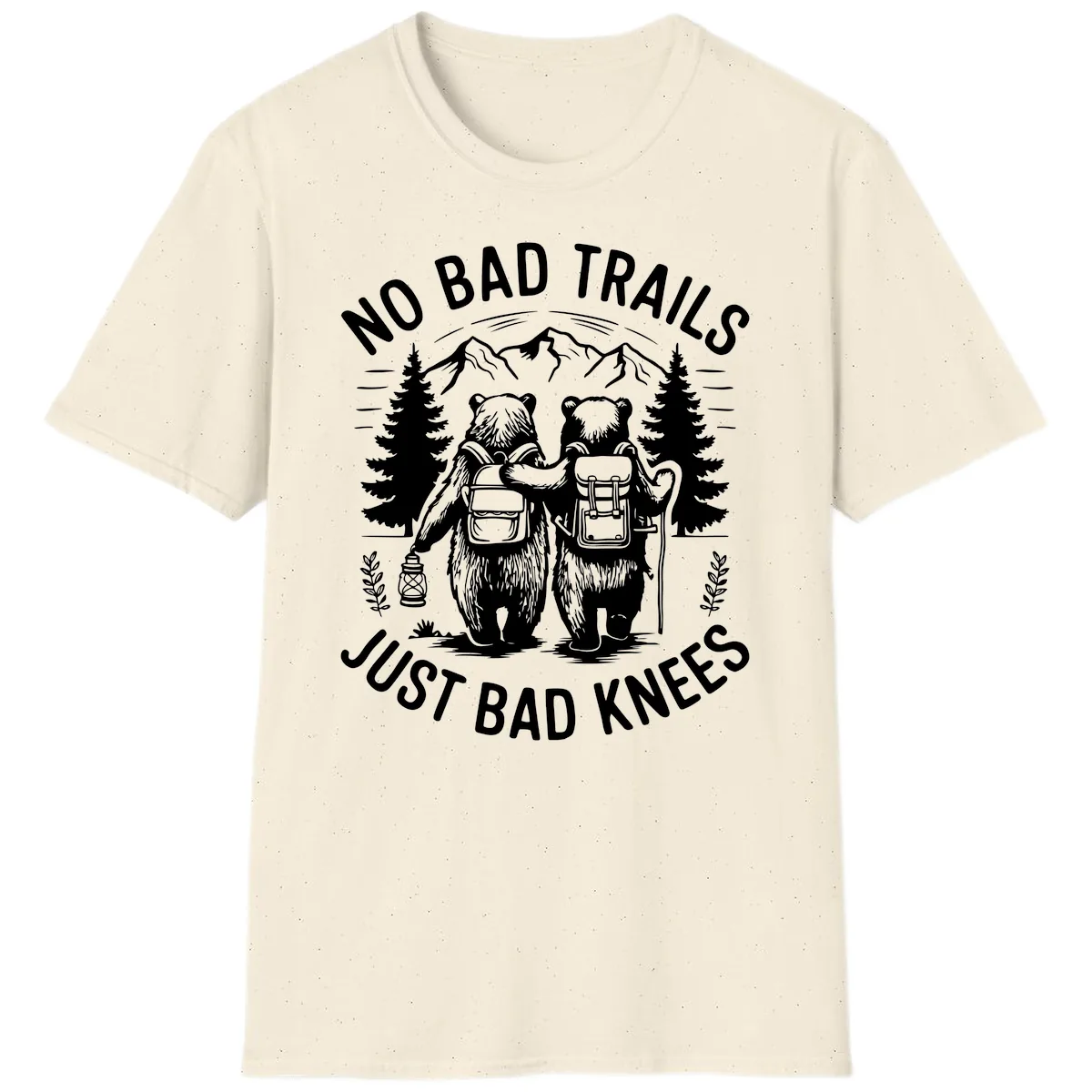No Bad Trails Just Bad Knees T-Shirt in Natural
