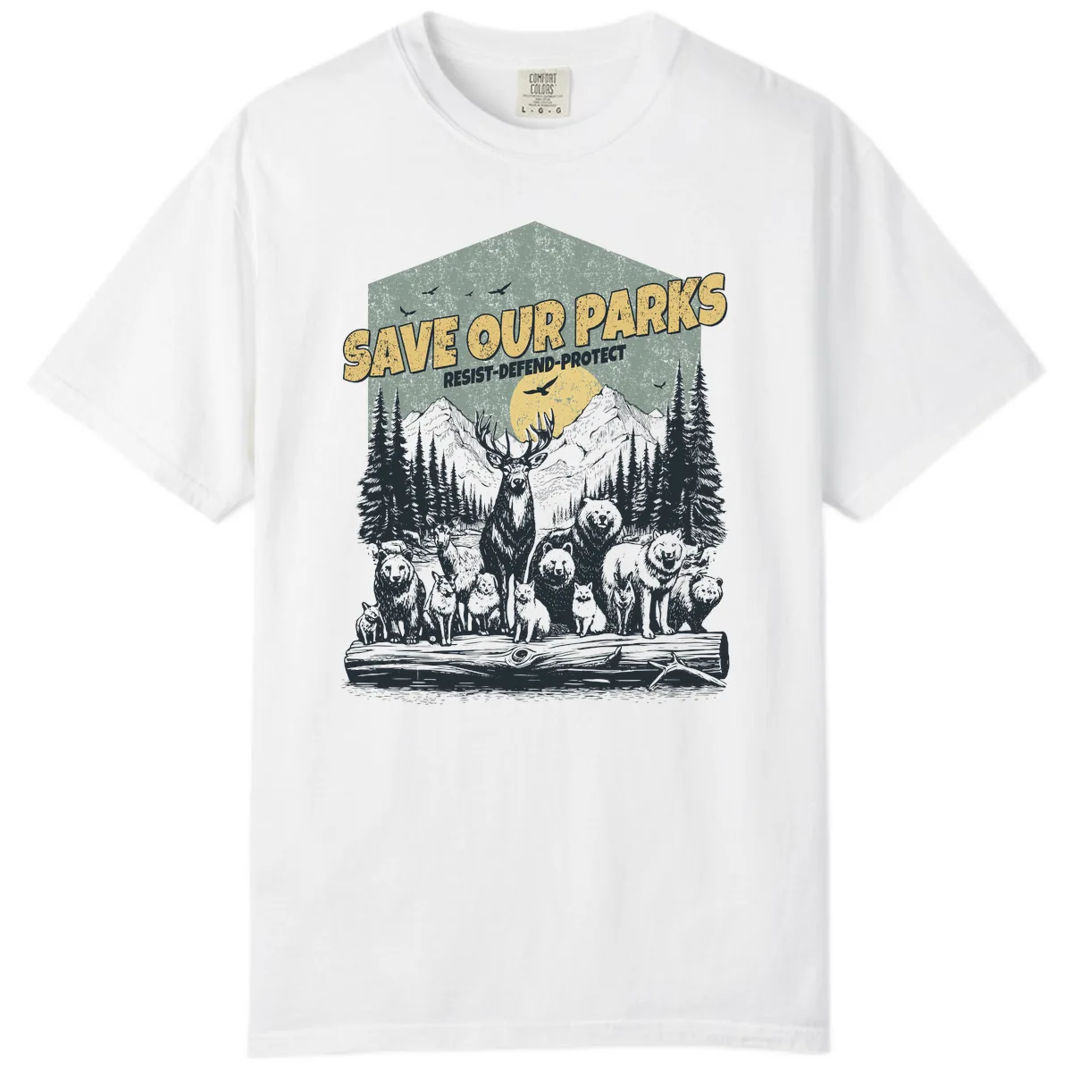 Save Our Parks Resist Defend Protect Comfort Color in White
