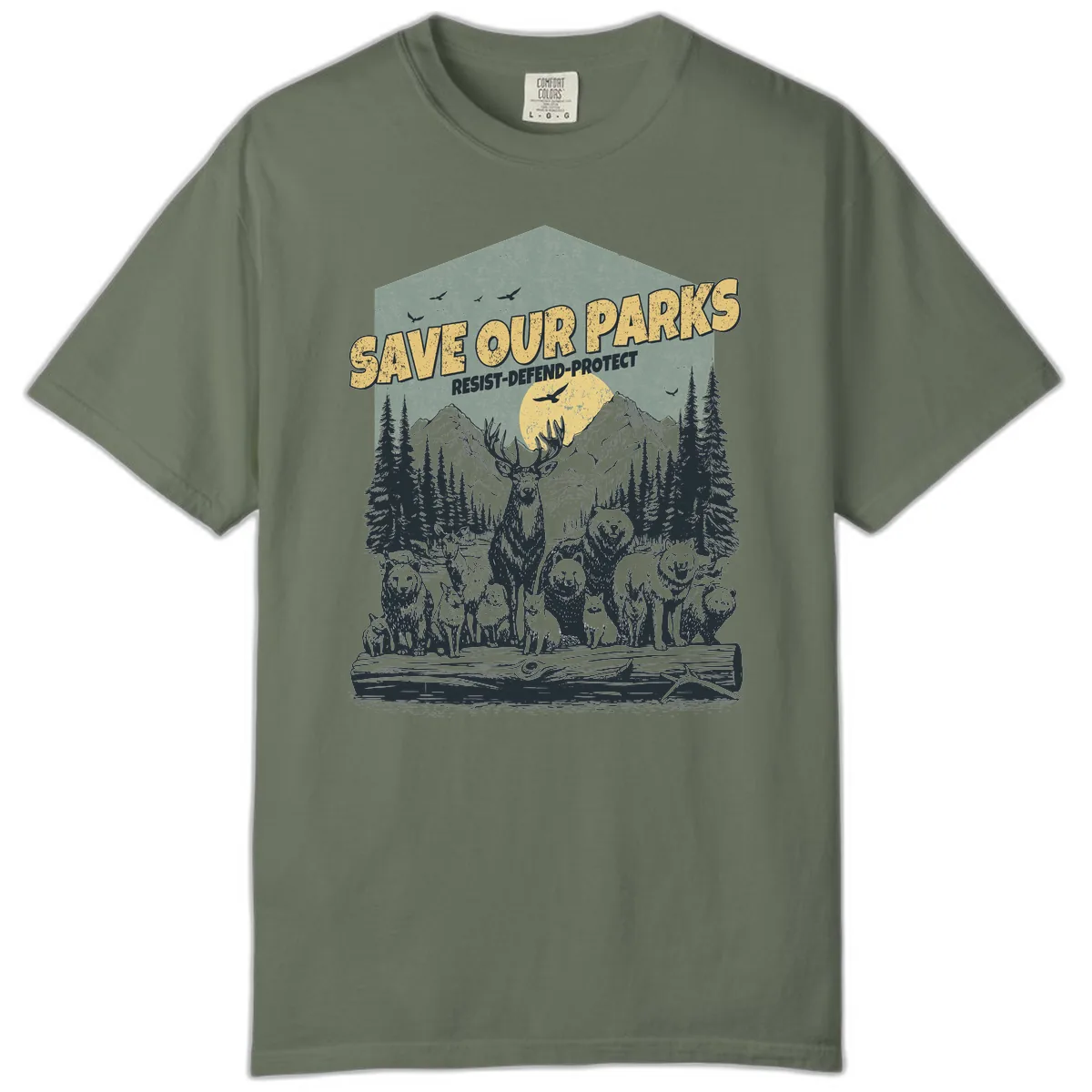 Save Our Parks Resist Defend Protect Comfort Color in Moss
