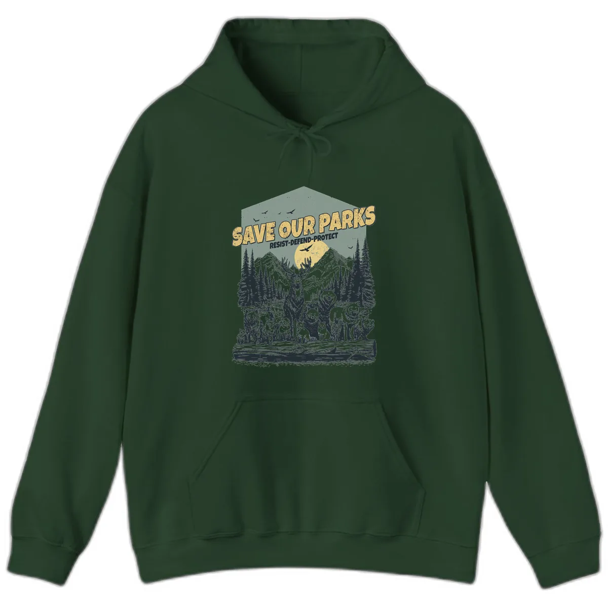 Save Our Parks Resist Defend Protect Hoodie in Forest Green