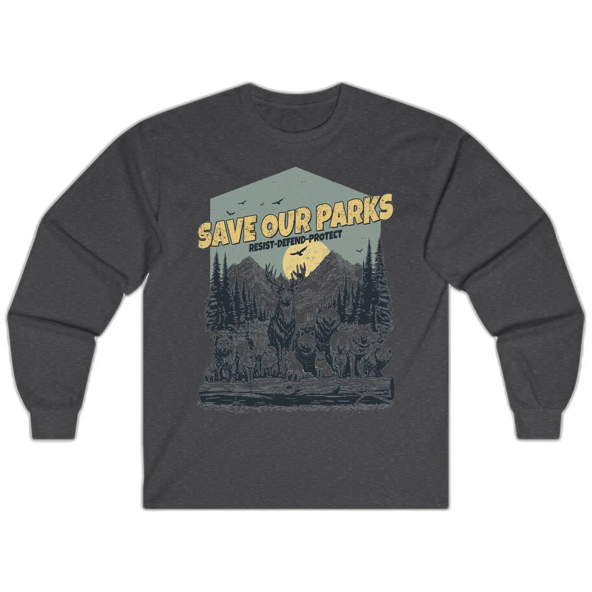Save Our Parks Resist Defend Protect Long Sleeve in Dark Heather