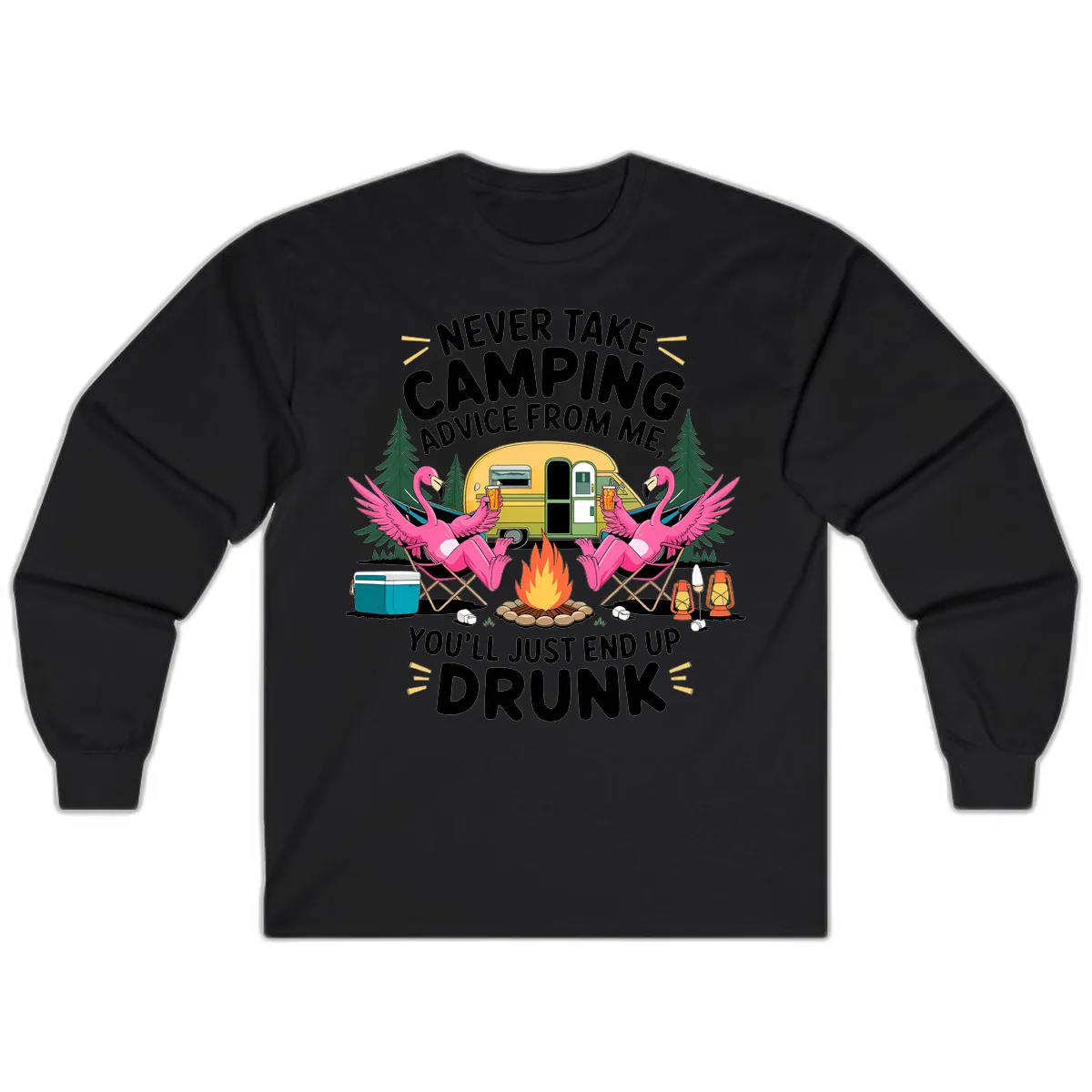 Never Take Camping Advice From Me Long Sleeve in Black