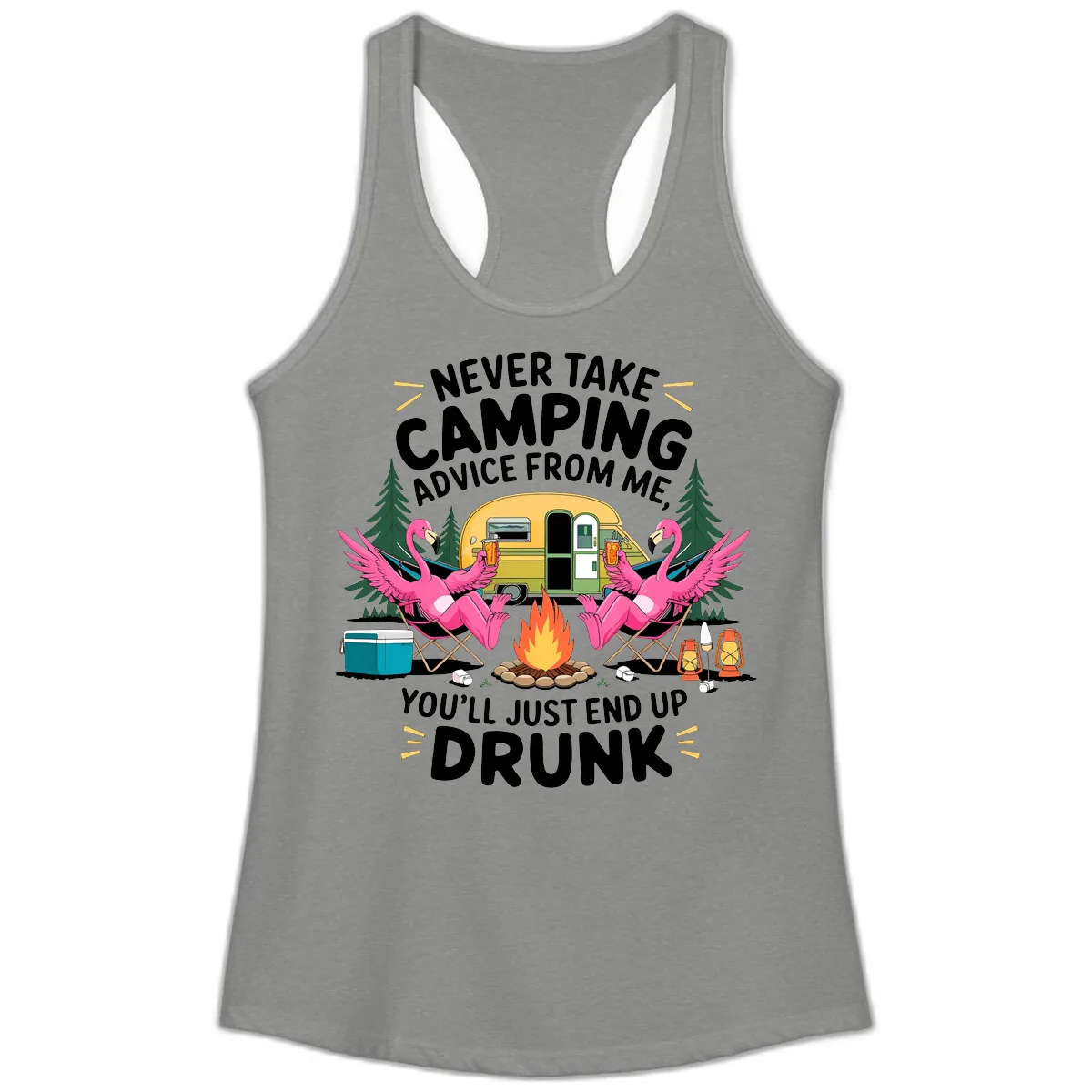 Never Take Camping Advice From Me Ladies Tank in Heather Grey