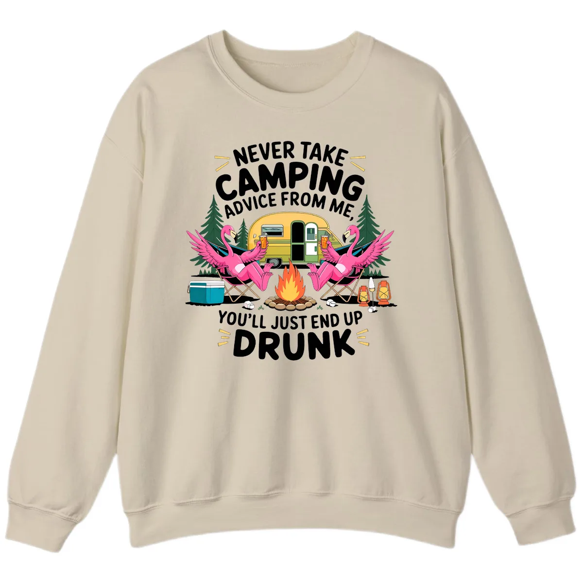 Never Take Camping Advice From Me Sweatshirt in Sand