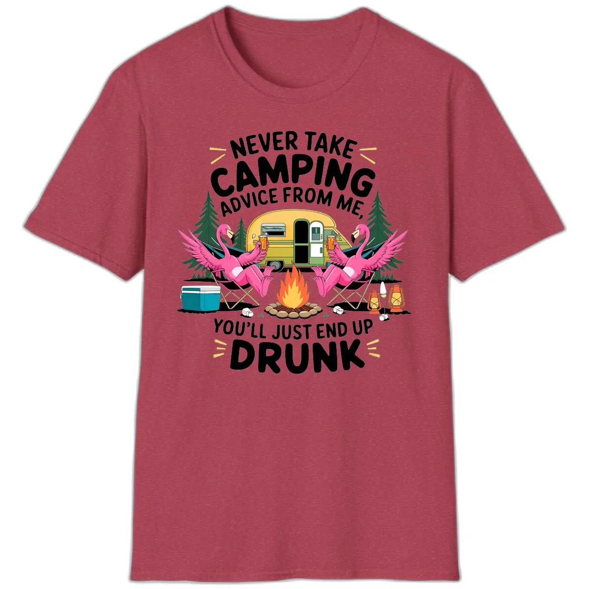 Never Take Camping Advice From Me T-Shirt in Heather Cardinal