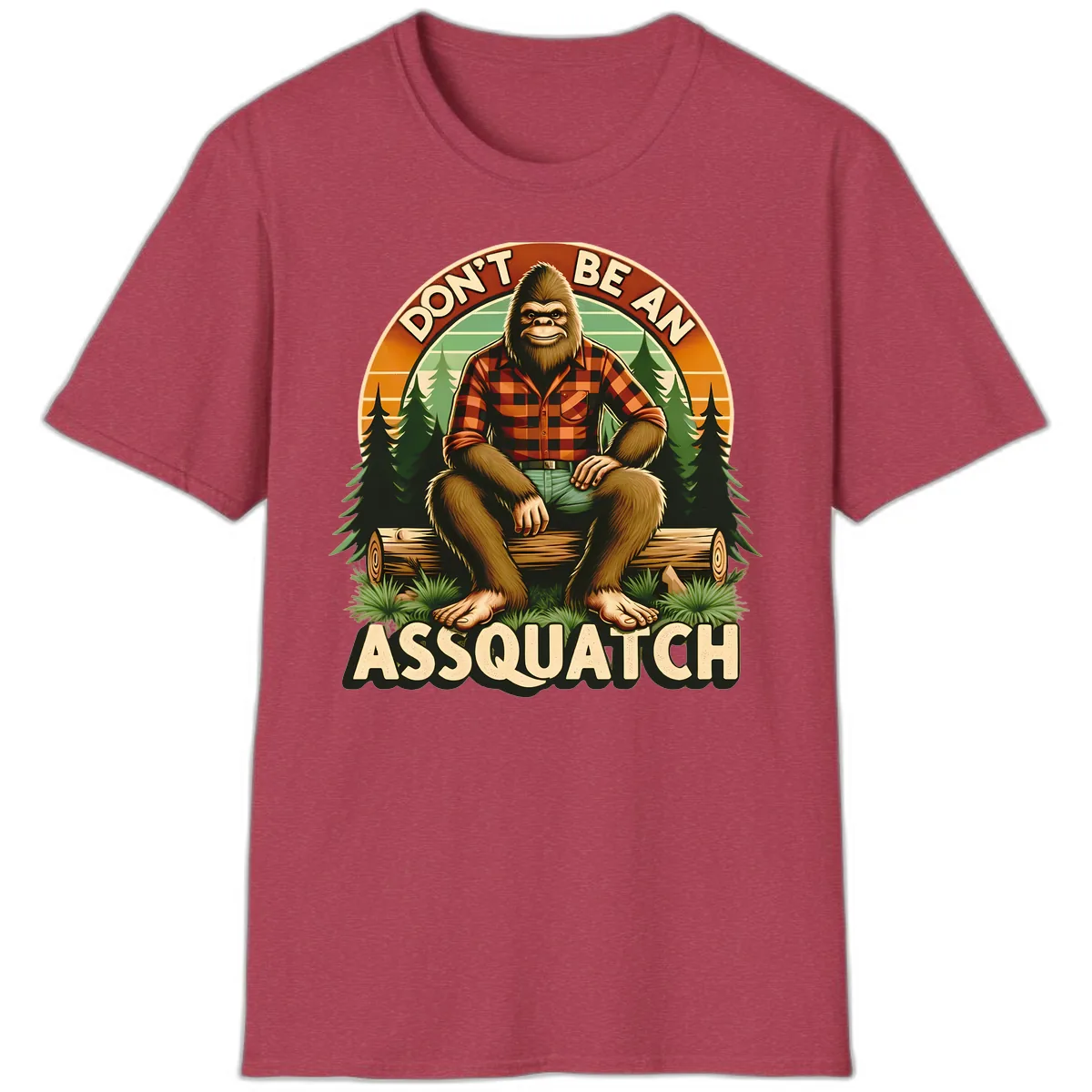Don't Be An Assquatch T-Shirt in Heather Cardinal