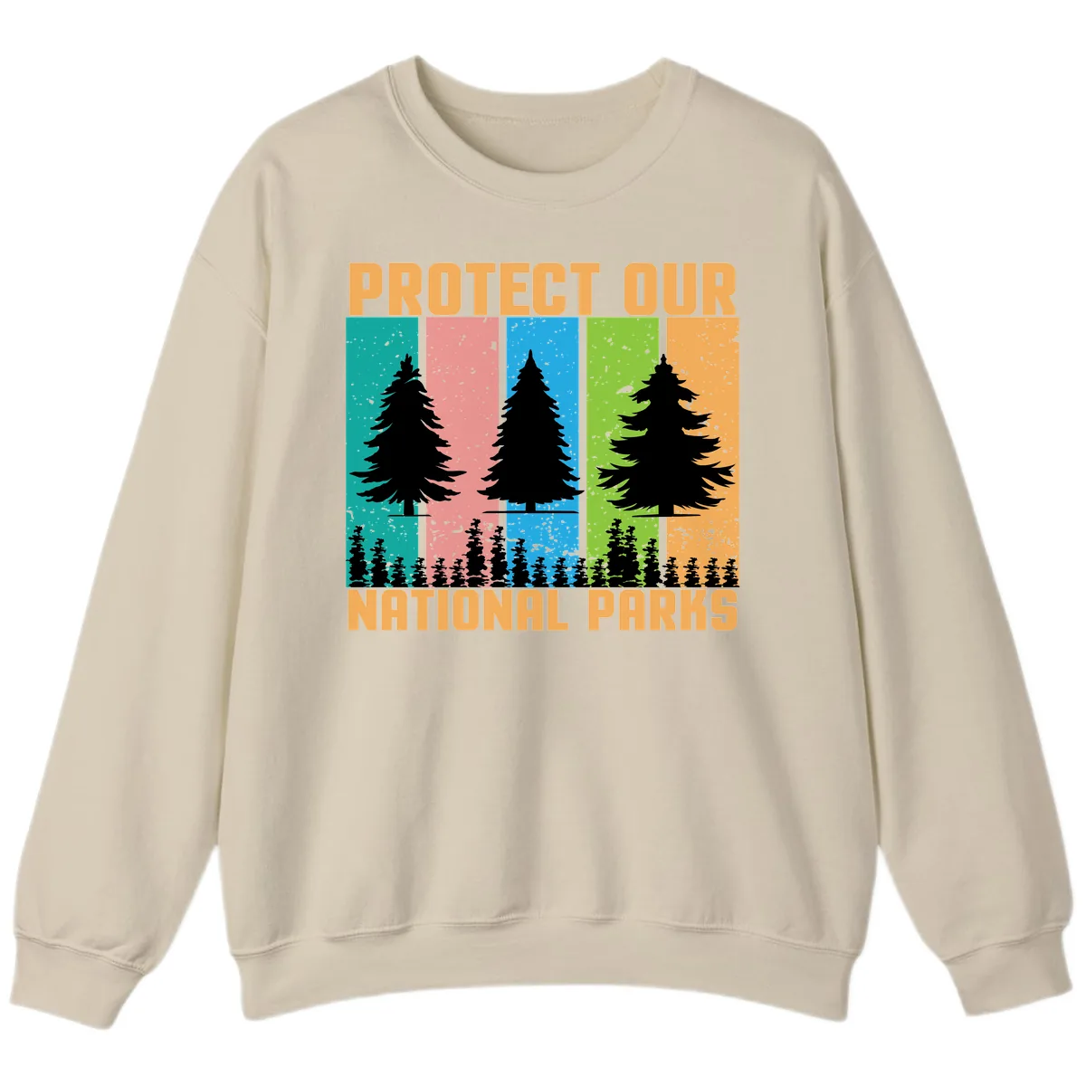 Protect Our National Parks Sweatshirt in Sand
