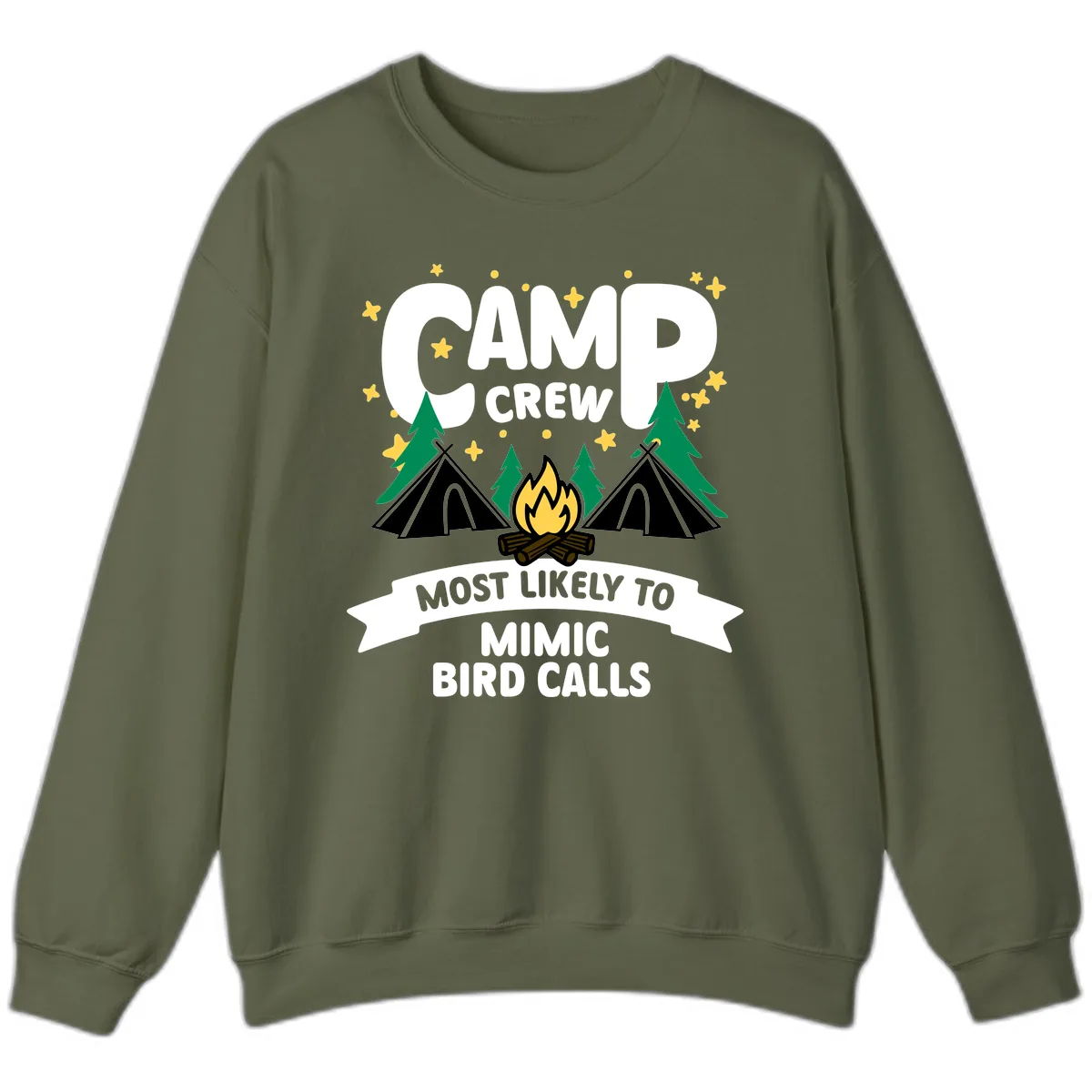 Camp Crew Most Likely To Mimic Bird Calls Sweatshirt in Military Green