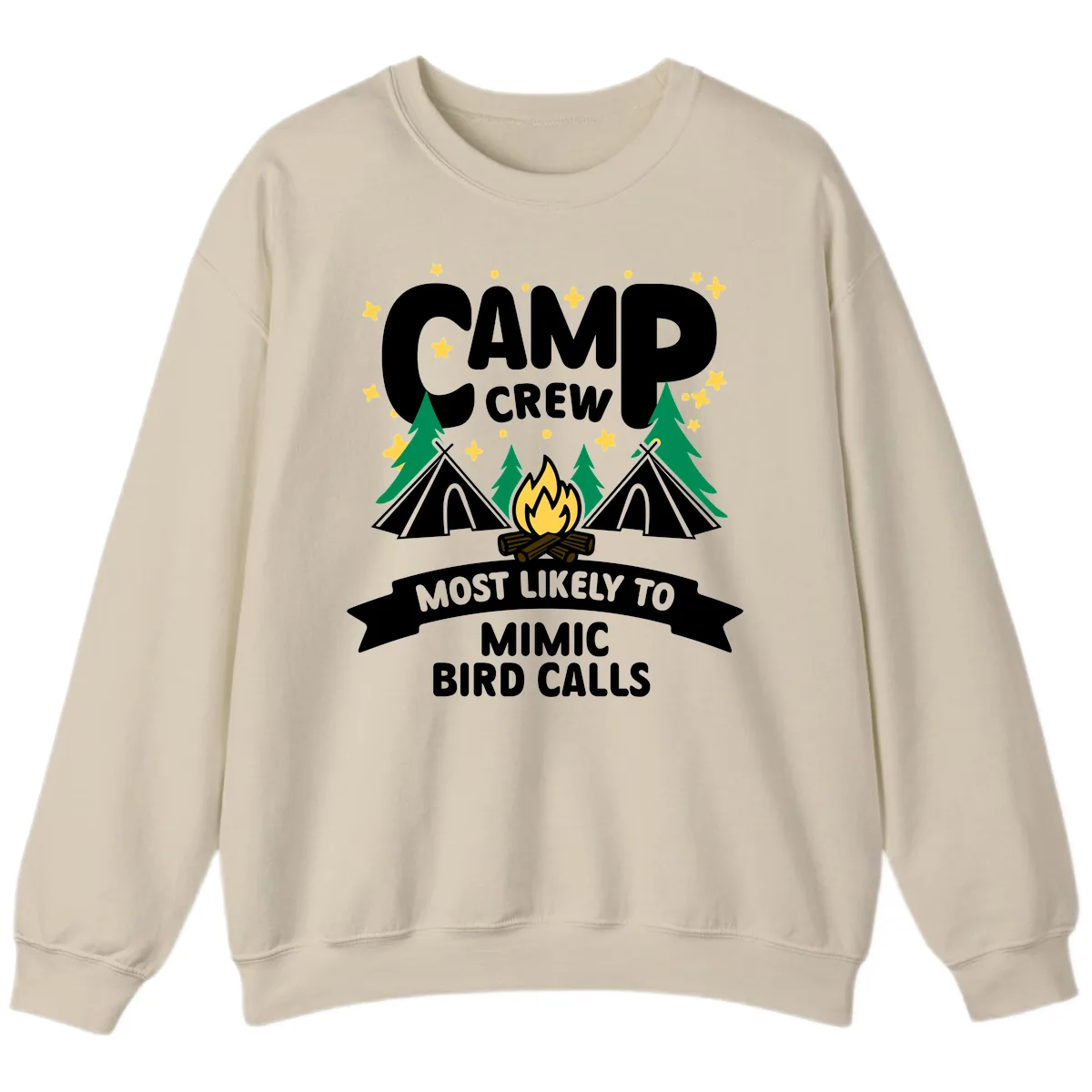 Camp Crew Most Likely To Mimic Bird Calls Sweatshirt in Sand