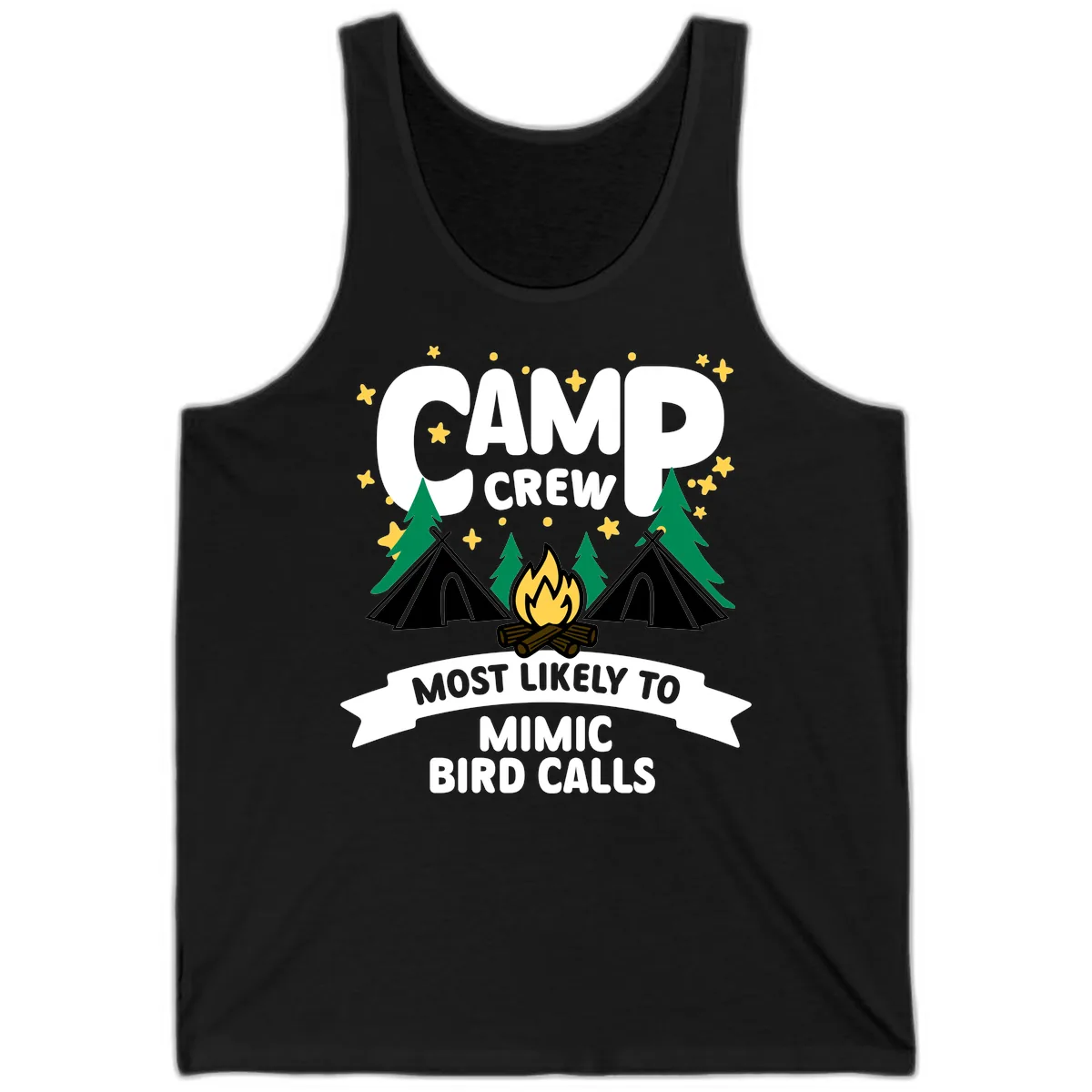 Camp Crew Most Likely To Mimic Bird Calls Tank in Black