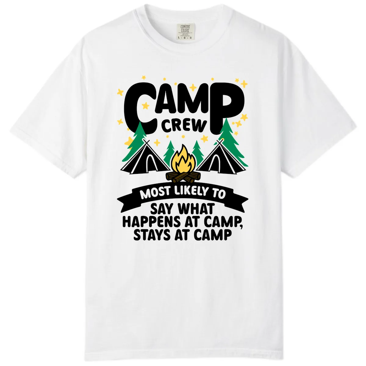 Camp Crew What Happens At Camp Comfort Color in White