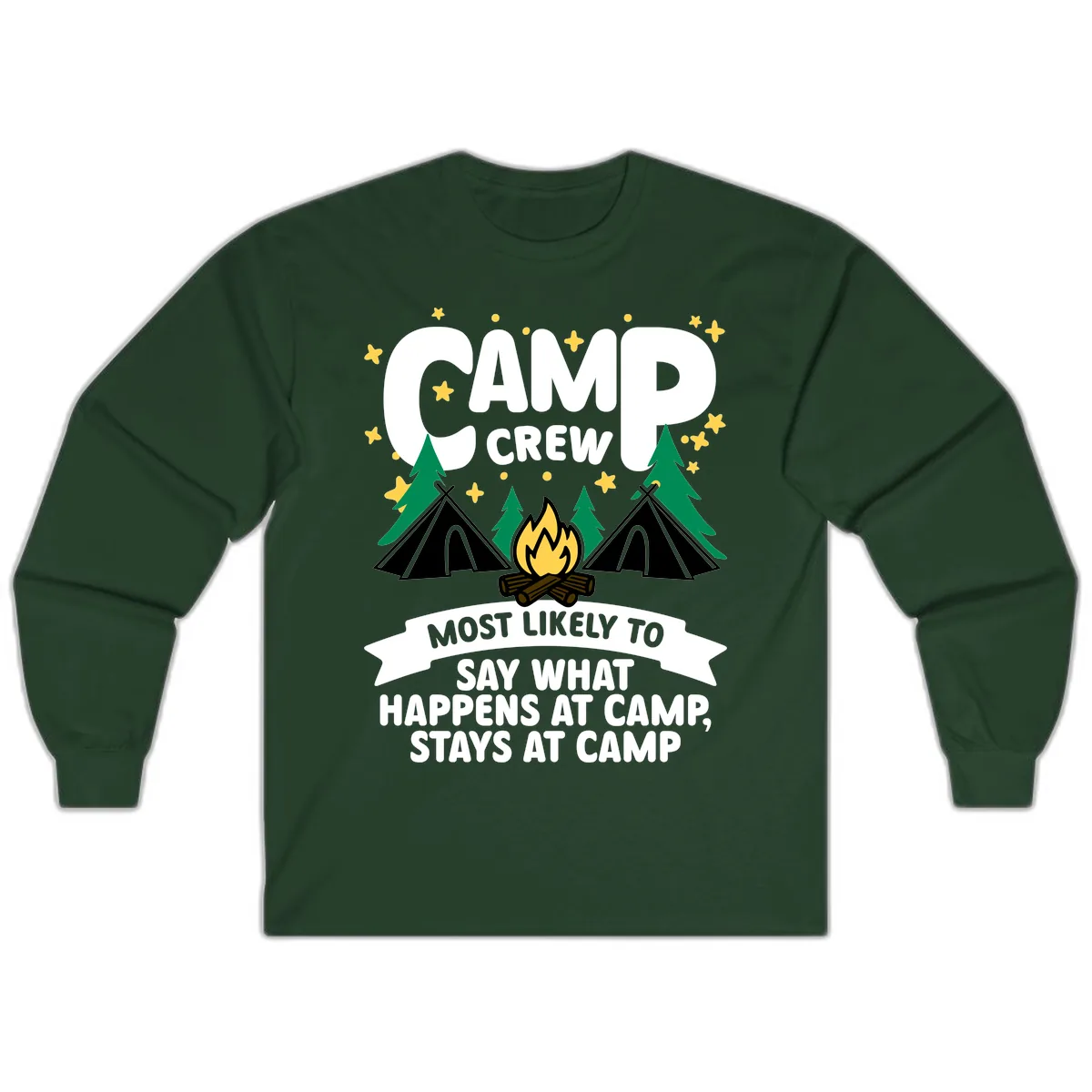 Camp Crew What Happens At Camp Long Sleeve in Forest Green