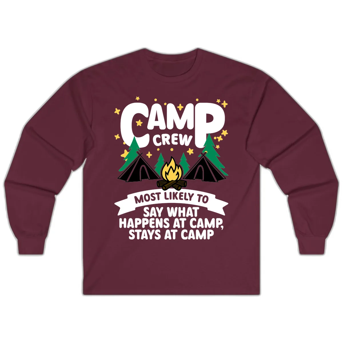 Camp Crew What Happens At Camp Long Sleeve in Maroon