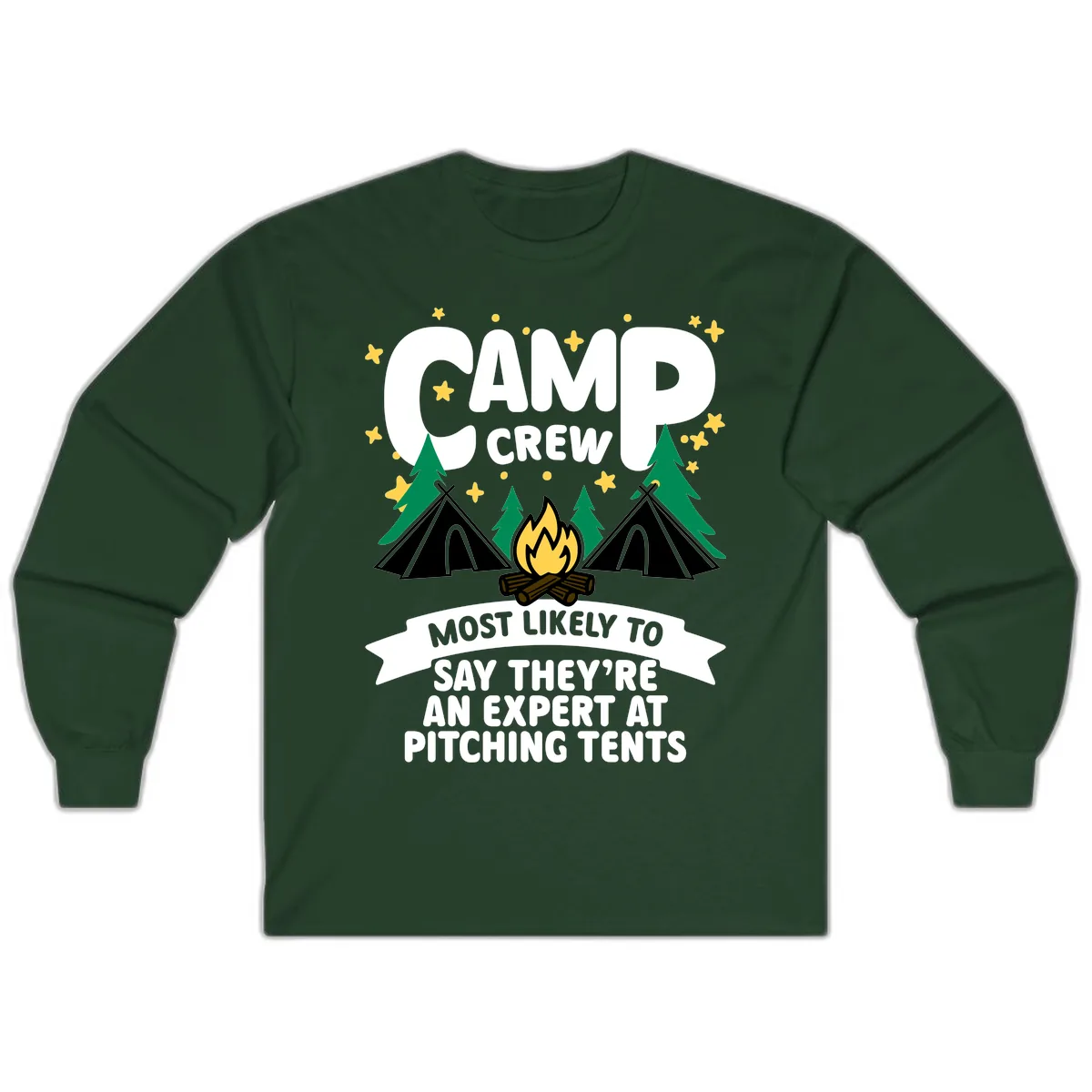 Camp Crew Tent Pitching Experts Long Sleeve in Forest Green