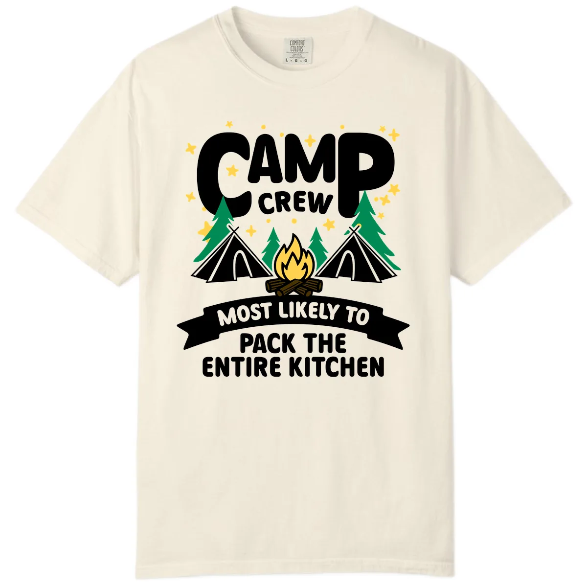 Camp Crew Most Likely To Pack The Kitchen Comfort Color in Ivory