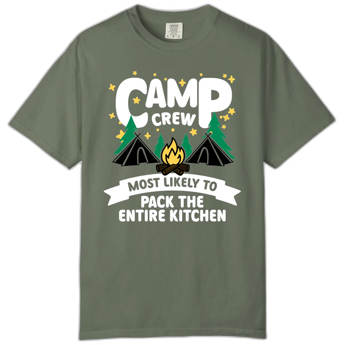 Camp Crew Most Likely To Pack The Kitchen Comfort Color in Moss