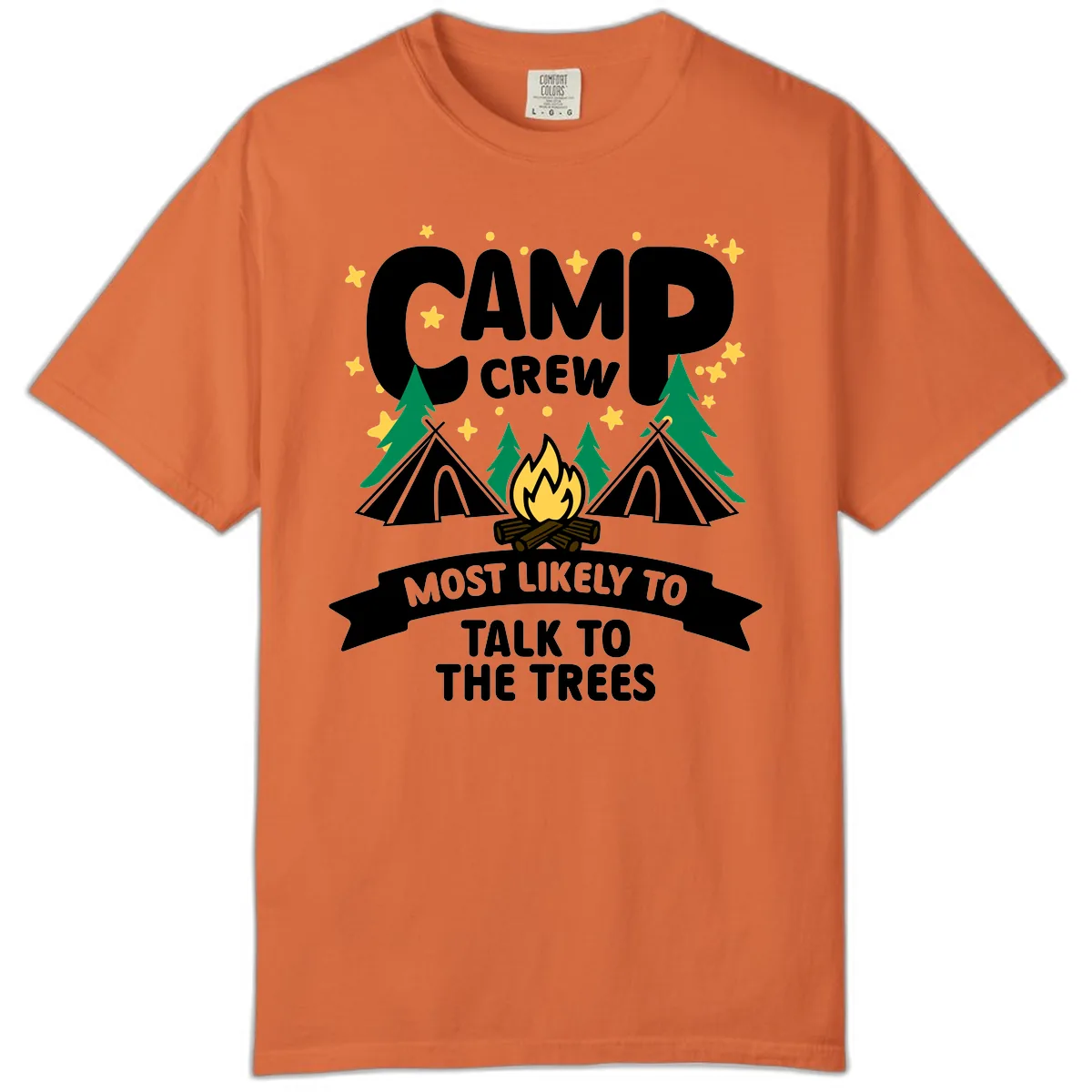 Camp Crew Most Likely To Talk To Trees Comfort Color in Burnt Orange