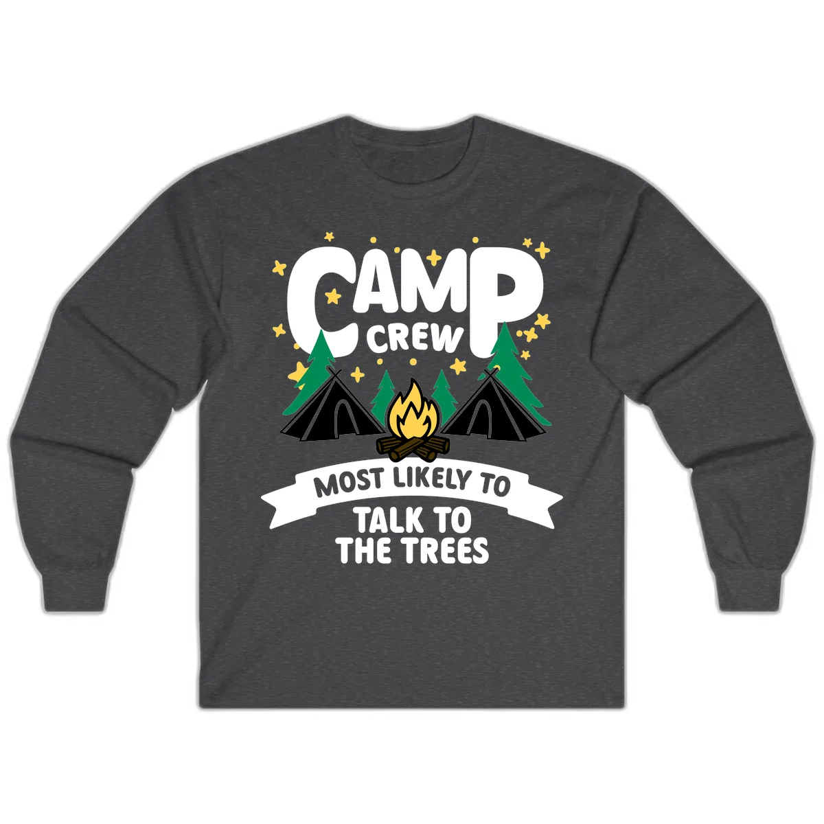 Camp Crew Most Likely To Talk To Trees Long Sleeve in Dark Heather