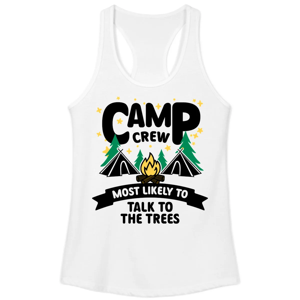 Camp Crew Most Likely To Talk To Trees Ladies Tank in White