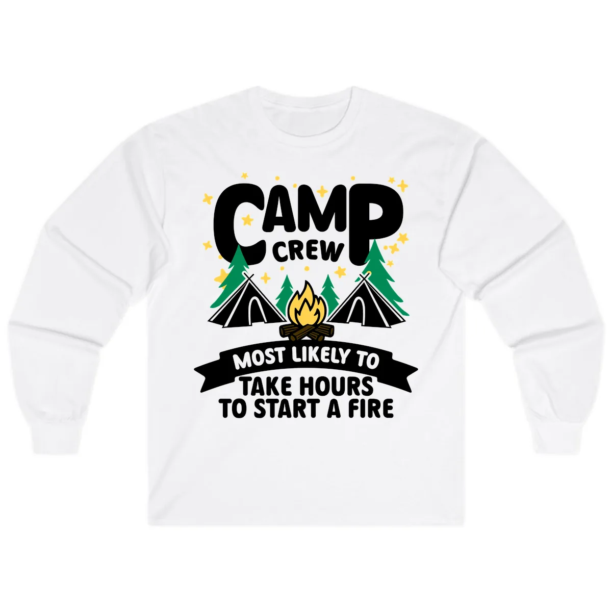 Camp Crew Most Likely To Take Hours Long Sleeve in White