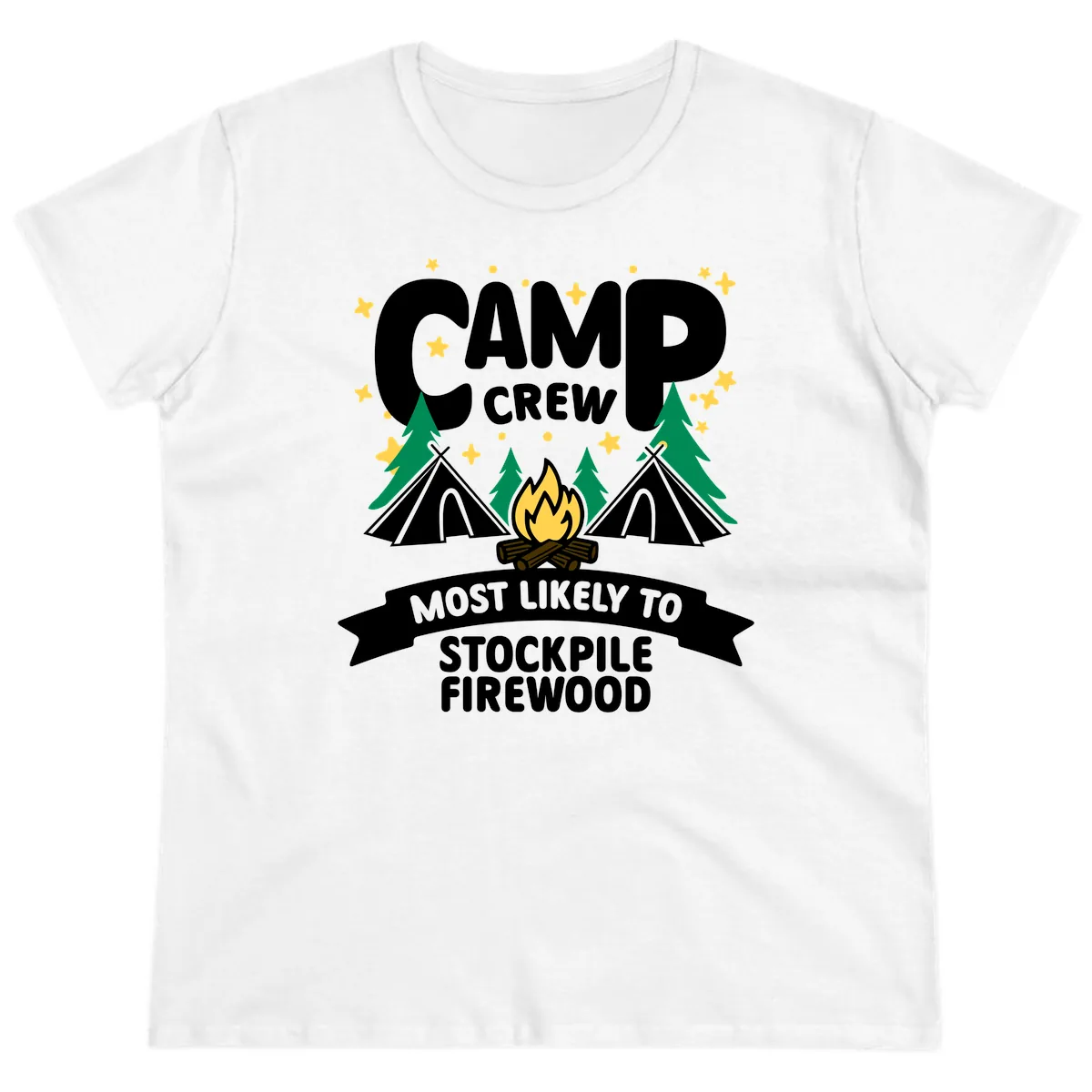 Camp Crew Most Likely To Stockpile Firewood Ladies Tee in White