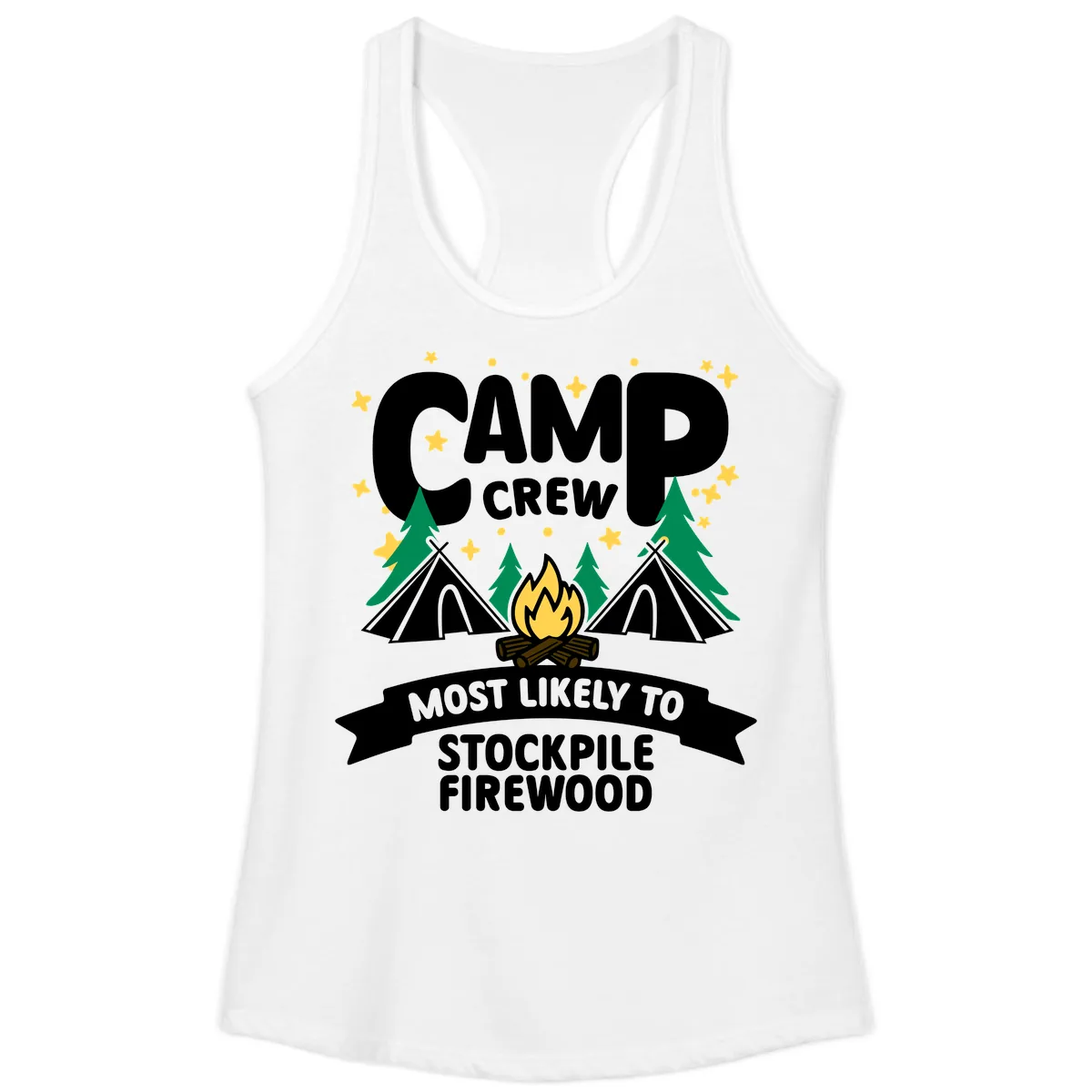 Camp Crew Most Likely To Stockpile Firewood Ladies Tank in White